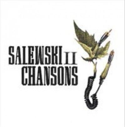 Salewski Ii - Chansons (CD)