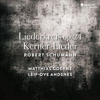 Robert Schumann: Liederkreis Op. 24/Kerner-Lieder (CD / Album)