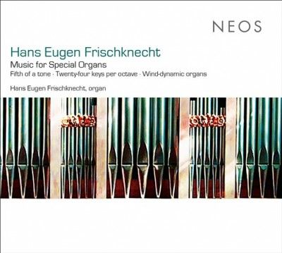 Hans Eugen Frischknecht: Music for Special Organs (CD / Album)