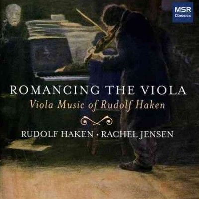 Rudolf Haken - Haken: Romancing The Viola (CD)