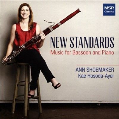 Ann Shoemaker - New Standards: Music For Bassoon &amp; Pia (CD)
