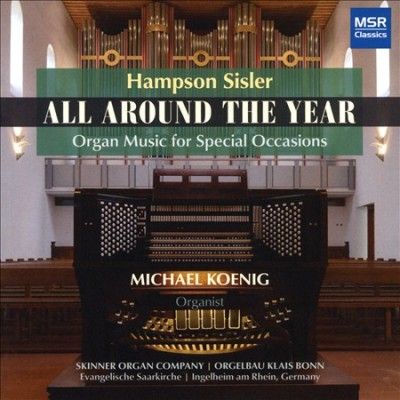 Michael Koenig - All Around The Year Organ Music (CD)