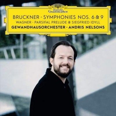 Andris Nelsons - Bruckner/wagner: Symphonies 6 &amp; 9/sieg (CD)