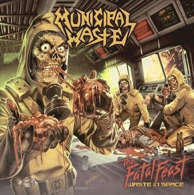 Municipal Waste - Fatal Feast (Vinyl)