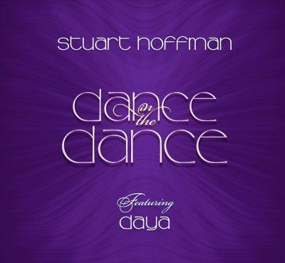 Stuart Hoffman - Dance In The Dance (CD)