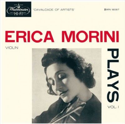 Erica Morini - Erica Morini Plays: Vol 1 (Vinyl)