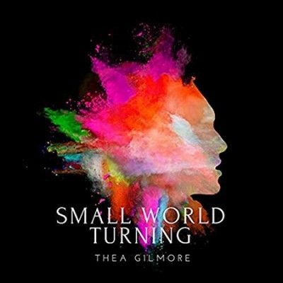 Thea Gilmore - Small World Turning (Vinyl)