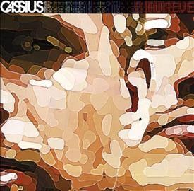 Cassius - Au Reve (CD)
