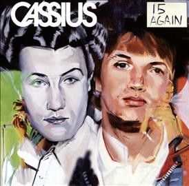 Cassius - 15 Again (CD)