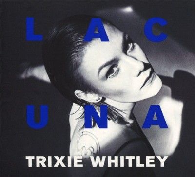 Trixie Whitley - Lacuna (CD)