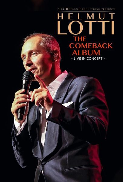 Helmut Lotti - The Comeback Album (Live In Concert) DVD