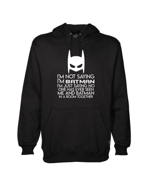 JuiceBubble Not Saying I'm Batman Mens Hoodie - Black