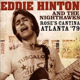 Eddie Hinton - Rose's Cantina Atlanta 79 (CD)
