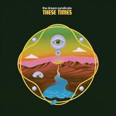 Dream Syndicate - These Times (CD)