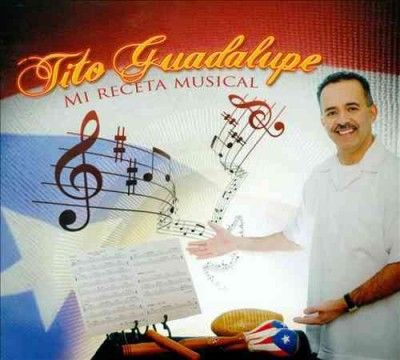 Tito Guadalupe - Mi Receta Musical (CD)