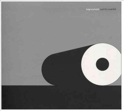 Luigi Archetti - Null I - Vii (CD)