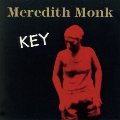 Meredith Monk - Key (CD)