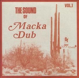Macka Dub - Sound Of Macka Dub Vol 1 (CD)
