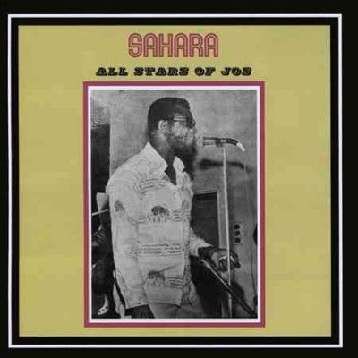 Sahara All Star Band - Sahara All Stars Of Jos (CD)