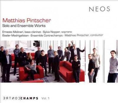 Matthias Pintscher: Solo and Ensemble Works (CD / Album)
