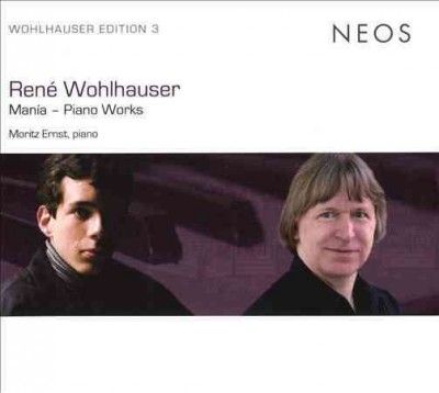 Rene Wohlhauser - Mania: Piano Works (CD)
