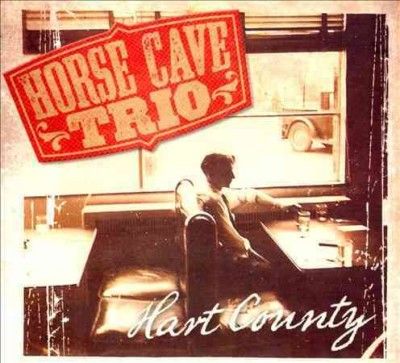 Horse Cave Trio - Hart County (CD)