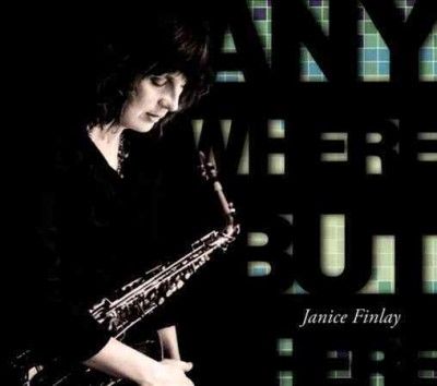 Janice Finlay - Anywhere But Here (CD)