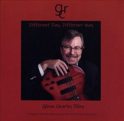Glenn Charles Riley - Different Day Different Way (CD)
