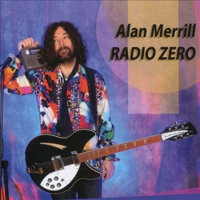Alan Merrill - Radio Zero (CD)