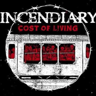 Incendiary - Cost Of Living (Vinyl)