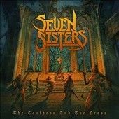 Seven Sisters - Cauldron And The Cross (Vinyl)