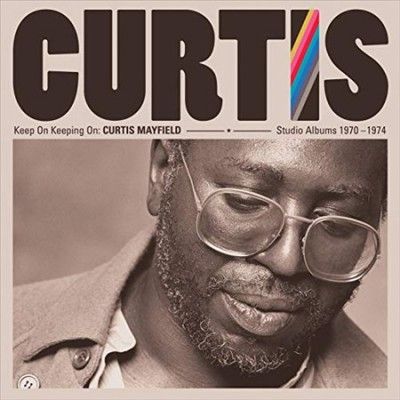 Curtis Mayfield - Keep On Keeping On: Curtis Mayfield St (Vinyl)