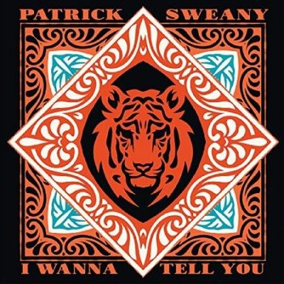 Patrick Sweany - I Wanna Tell You (Vinyl)