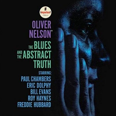 Oliver Nelson - Blues And The Abstract Truth (Vinyl)