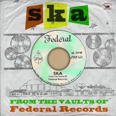 Various - Ska From The Vaults Of Federal Record (CD)