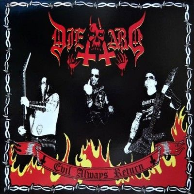 Die Hard - Evil Always Returns/emissaries Of The (Vinyl)