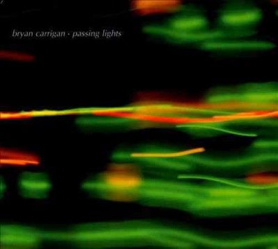 Bryan Carrigan - Passing Lights (CD)
