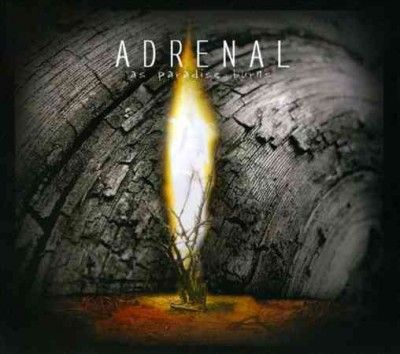 Adrenal - As Paradise Burns (CD)