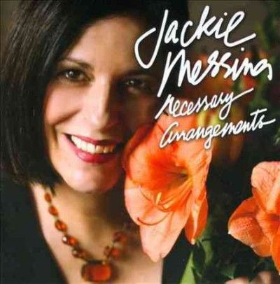 Jackie Messina - Necessary Arrangements (CD)