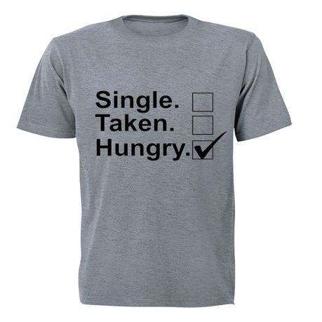 Single - Taken - Hungry - Kids T-Shirt - Grey