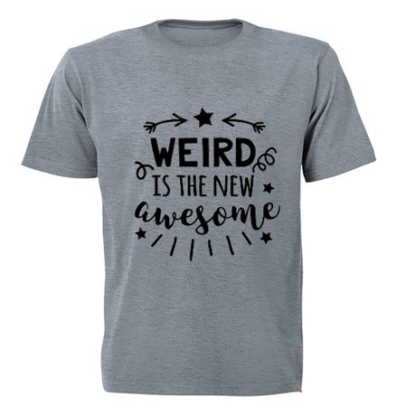 Weird is the New Awesome - Kids T-Shirt - Grey