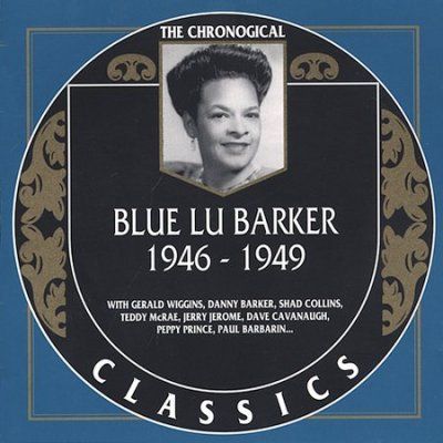 Blue Lu Barker - Blue Lu Barker 1946 - 1949 (CD)