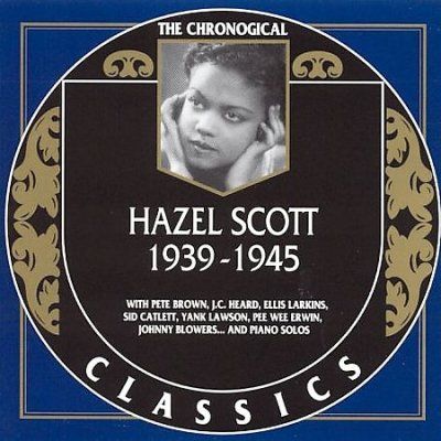 Hazel Scott - 1939 - 1945 (CD)