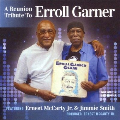 Ernest Jr. Mccarty - Reunion Tribute To Erroll Garner (CD)