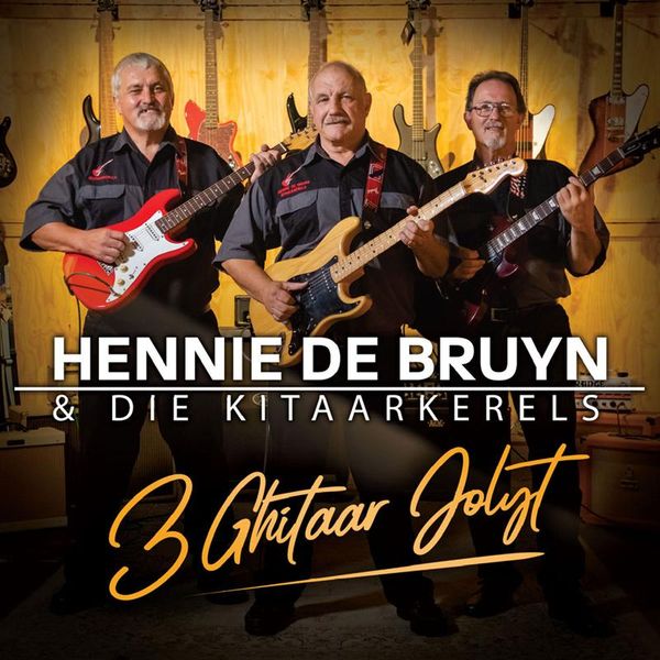 Hennie De Bruyn &amp; Die Kitaarkerels - 3 Ghitaar Jolyt (CD)