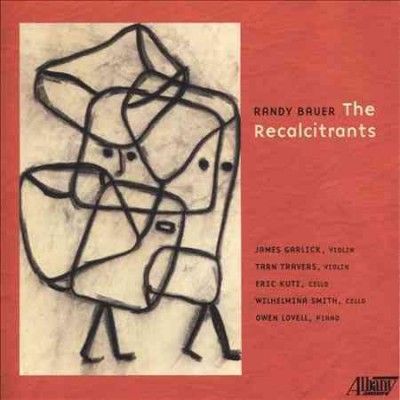 Wilhelmina Smith - Bauer: Recalcitrants (CD)