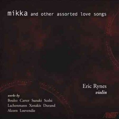 Eric Rynes - Mikka &amp; Other Assorted Love Songs (CD)