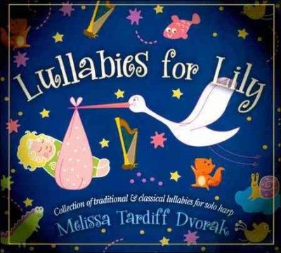 Melissa Tardiff - Dvorak: Lullabies For Lily (CD)