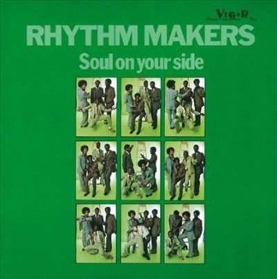 Rhythm Makers - Soul On Your Side (Vinyl)