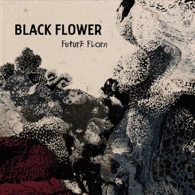 Black Flower - Future Flora (Vinyl)